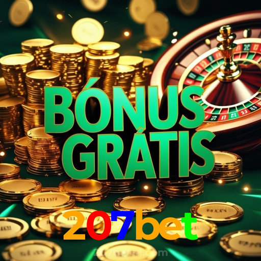207bet:Jogue nas nossas roletas e leve grandes prêmios para casa!