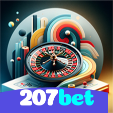 207bet：O cassino online mais seguro para apostas no futebol e roleta!